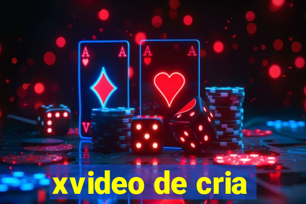 xvideo de cria